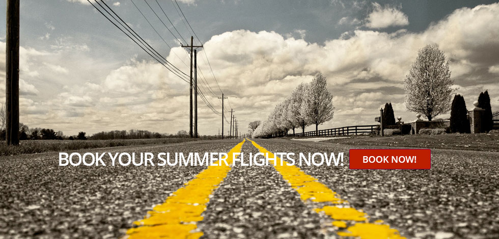 Book Summer Flights Now!
